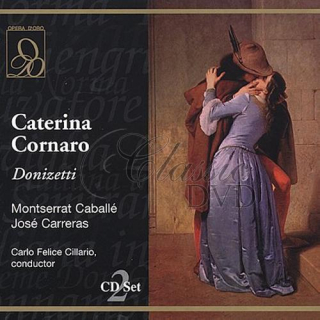 DONIZETTI,G.: Caterina Caornaro 1972 (Caballe/Carreras) (2CD)