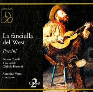 PUCCINI,G.: La Fanciulla del West - Děvče ze zlatého západu [Corelli/Gobbi] (2CD)
