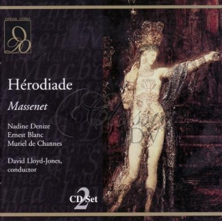 MASSENET,J.: Herodiade 1974 (Denize/Blanc/de Channes) (2CD)