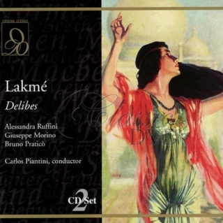 DELIBES,L.: Lakme 1991 (Ruffini/Morino/Pratico) (2CD)