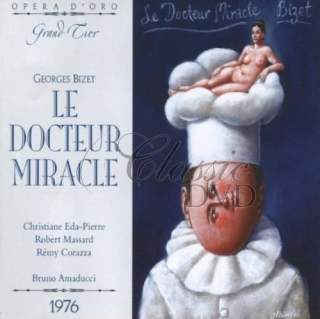 BIZET,G.: Le Docteur Miracle (CD)