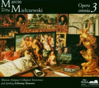 MIELCZEWSKI,M.: Opera Omnia 3 (CD)
