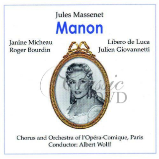 Massenet, Jules : Manon 1951. Wolff/Micheau/De Luca/Bourdin/ (2CD)