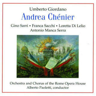 Giordano : Andrea Chenier 1952. Paoletti/Sarri/Manca Serra/Sacchi (2CD)