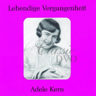 Mozart/Beethoven/Strauss/Verdi : Arien, Duette und Lieder. Kern, Adele (CD)