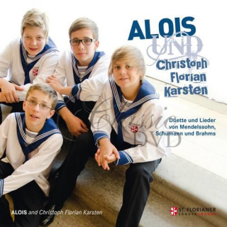 Schumann/Mendelssohn/Brahms : Alois und Christoph, Florian, Karsten. Mühlbacher, Alois/Schlögl/Eschelmüller/Köhne (CD)