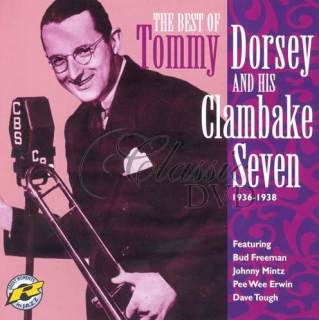 TOMMY DORSEY & CLAMBAKE SEVEN: The best of 1936-38 (CD)