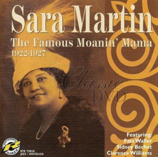 SARA MARTIN: Famous Moanin` Mama 1922-27 (CD)