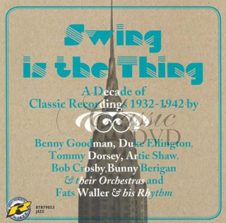 SWING IS THE THING: Originální nahrávky 1932-42 (CD)
