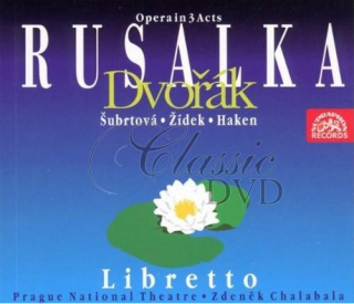 DVOŘÁK,A.: Rusalka [Chalabala] (2CD)