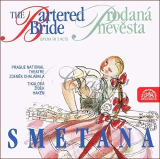 SMETANA,B.: Prodaná nevěsta [Tikalová/Žídek/Haken] (2CD)
