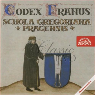SCHOLA GREGORIANA PRAGENSIS: Codex Franus (CD)
