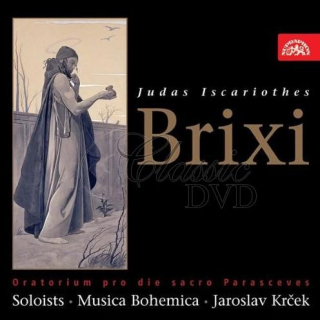 BRIXI,F.X.: Jidáš Iškariotský - Oratorium [Musica Bohemica] (CD)