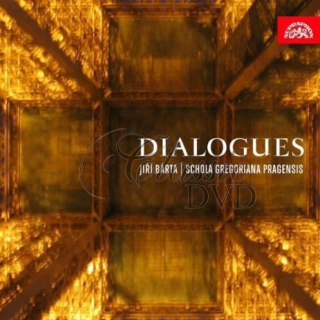 DIALOGUES / Schola Gregoriana Pragensis, J.Bárta (CD)