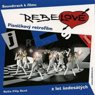 Rebelové - original soundtrack (CD)