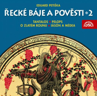 Řecké báje a pověsti 2/ účinkují F.Němec, P.Pelzer, T.Medvecká (CD)