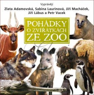 POHÁDKY O ZVÍŘÁTKÁCH ZE ZOO (CD)