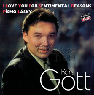 KAREL GOTT I Love You For Sentimental Reasons / Písmo lásky (2CD)