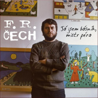 FRANTIŠEK RINGO ČECH Já jsem básník, mistr péra (2CD)