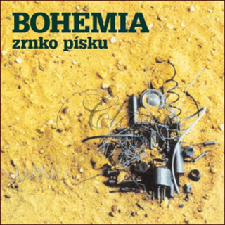 BOHEMIA Zrnko písku + bonusy (CD)