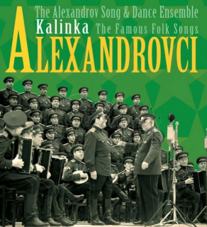ALEXANDROVCI: Kalinka / The Famous Folk Songs (CD)