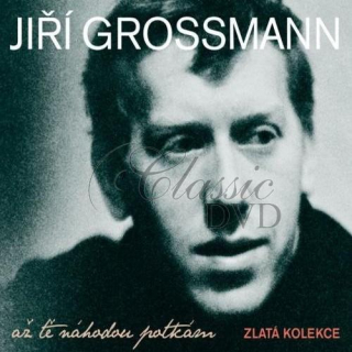 JIŘÍ GROSSMANN Až tě náhodou potkám Zlatá kolekce (3CD)
