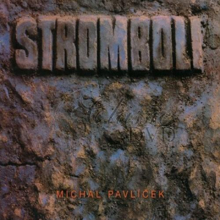 STROMBOLI - Jubilejní edice 1987-2012 (2CD)