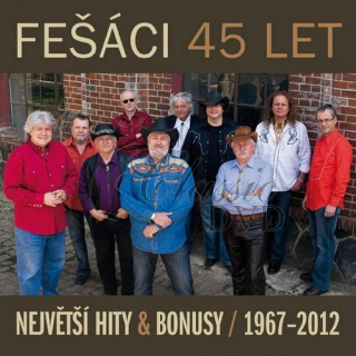 FEŠÁCI - 45 let Největší hity & bonusy / 1967 (2CD)