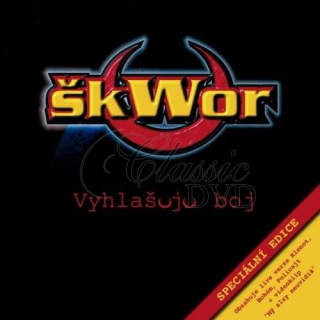 ŠKWOR - Vyhlašuju boj (spec. edice) (CD)