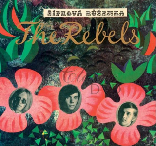 The Rebels - Šípková Růženka (CD)