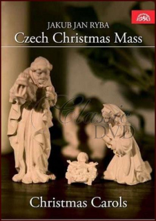 Jakub Jan Ryba - Česká mše vánoční / Koledy (DVD)