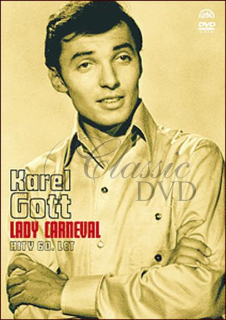 KAREL GOTT: Hity 60. let - Lady Carneval (DVD)