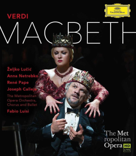 VERDI: Macbeth. Anna Netrebko · Zeljko Lucic René Pape (Blu-ray)