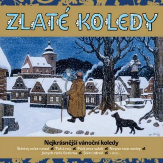 ZLATÉ KOLEDY - Nejkrásnější vánoční koledy (CD)