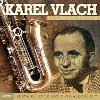 VLACH KAREL - Zlatá Kolekce (2CD)