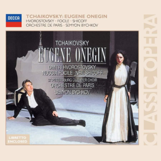 Tchaikovsky: Eugene Onegin. Dmitri Hvorostovsky, Nuccia Focile, Neil Shicoff, Orchestre de Paris, Semyon Bychkov (2CD)