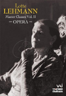 LOTTE LEHMAN Masterclasses Vol.2: Opera (DVD)