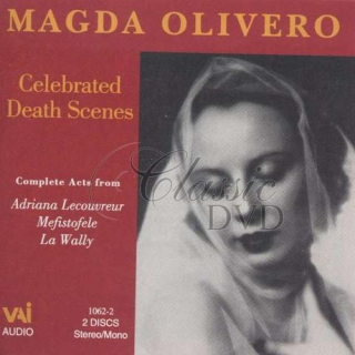 MAGDA OLIVIERO: Celebrated death scenes (2CD)