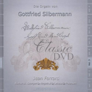 GOTTFRIED SILBERMANN ORGANS VOL.3 (CD)