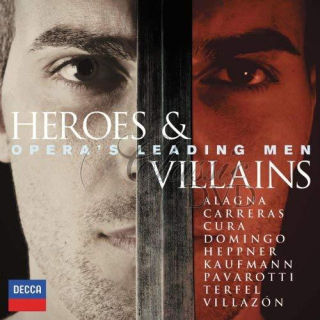 HEROES & VILLAINS: Opera's Leading Men - Operní hvězdy (2CD)