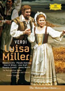 VERDI,G.: Luisa Miller. Renata Scotto · Plácido Domingo · Sherrill Milnes. Metropolitan Opera (DVD)