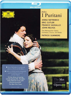 BELLINI,V.: I Puritani - Anna Netrebko · Eduardo Valdes (Blu-ray)