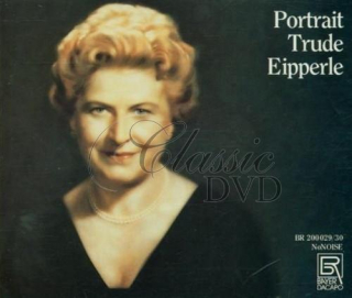 TRUDE EIPPERLE: Portrait [soprano] (2CD)