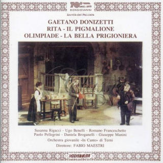 DONIZETTI,G.: Rita; La Bella Prigioniera; Il Pigmalione; Olimpiadea (2CD)