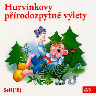 S+H  Hurvínkovy přírodozpytné  výlety (CD)