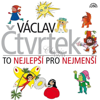 Čtvrtek, V. To nejlepší pro nejmenší / vypravují K.Höger, J.Bohdalová, E.Cupák, J. Dvořák (CD)