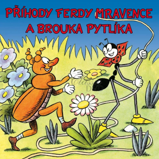 Sekora, O. Příhody Ferdy Mravence a brouka Pytlíka (2CD)