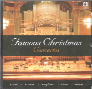 FAMOUS CHRISTMAS CONCERTOS - Vánoční koncerty (CD)