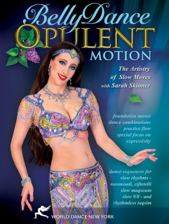BELLYDANCE: Opulent Motion - The Artistry of Slow Moves (DVD)