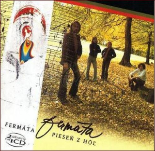 FERMATA: Fermata / Pieseň z hôľ (CD)
